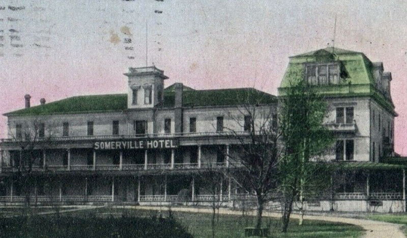 Somerville Hotel - 1910 Postcard (newer photo)